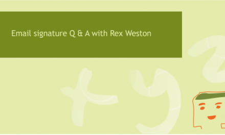 Email Signature Q&A with Rex Weston