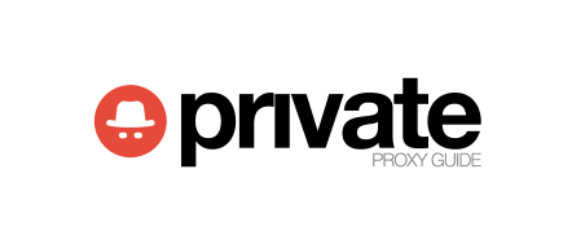Private Proxy Guide
